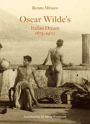 Cover of Oscar Wilde's Italian Dream 1875-1900