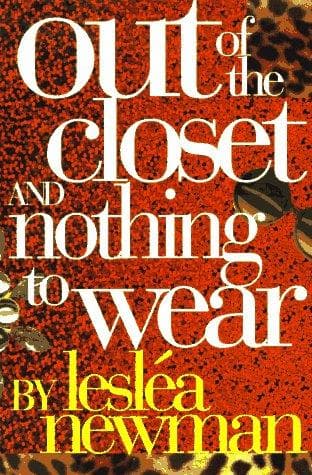 Cover of Out of the closet and nothing to wear