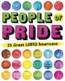 Cover of People of Pride: 25 Great LGBTQ Americans