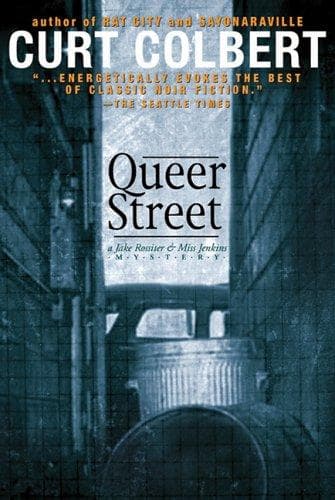 Cover of Queer Street (Jake Rossiter and Miss Jenkins Mystery)