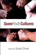 Cover of Queer Youth Cultures: Performative and Political Practices (Suny Series, Interruptions: Border Testimony(ies) and Critic)