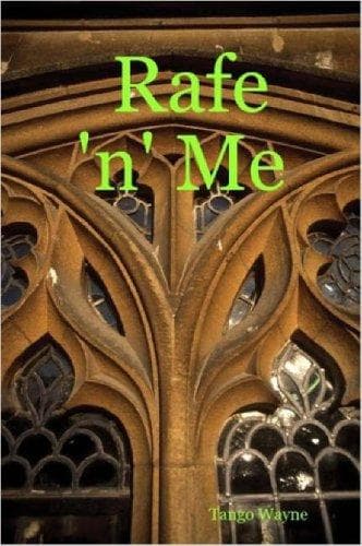 Cover of Rafe 'n' Me