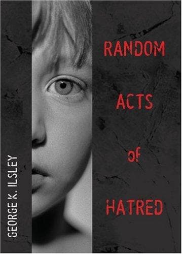 Cover of Random Acts of Hatred