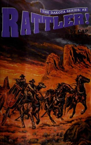 Cover of Rattler! (The Dakota Series, No. 3)