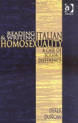 Cover of Reading and Writing Italian Homosexuality