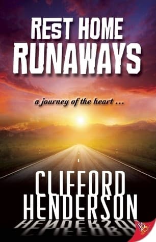 Cover of Rest Home Runaways
