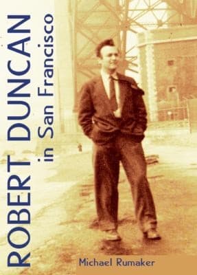 Cover of Robert Duncan In San Francisco With An Interview Letters