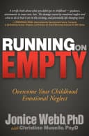 Cover of Running on Empty: Overcome Your Childhood Emotional Neglect