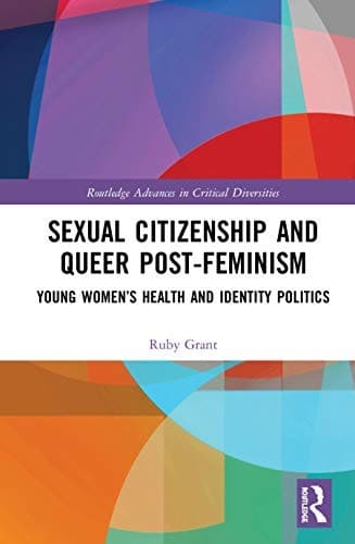 Cover of Sexual Citizenship and Queer Post-Feminism
