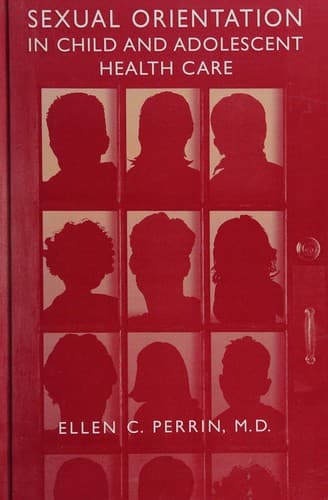 Cover of Sexual orientation in child and adolescent health care