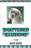 Cover of Shattered Illusions