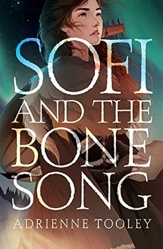 Cover of Sofi and the Bone Song