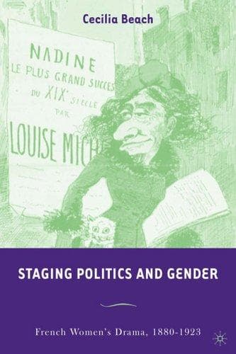 Cover of Staging Politics and Gender
