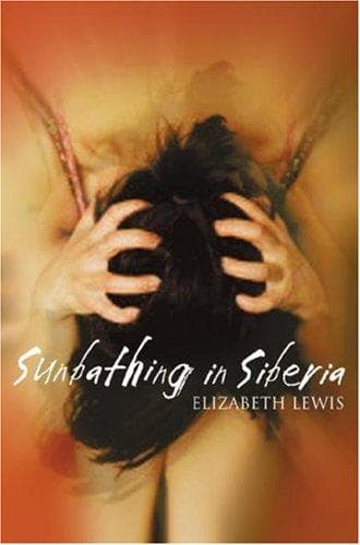 Cover of Sunbathing in Siberia