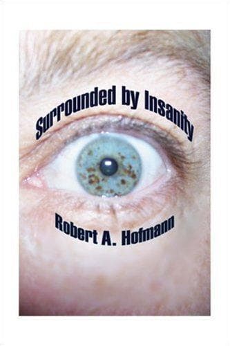 Cover of Surrounded by Insanity