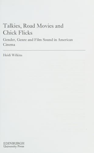 Cover of Talkies, Road Movies and Chick Flicks