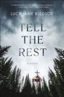 Cover of Tell the Rest