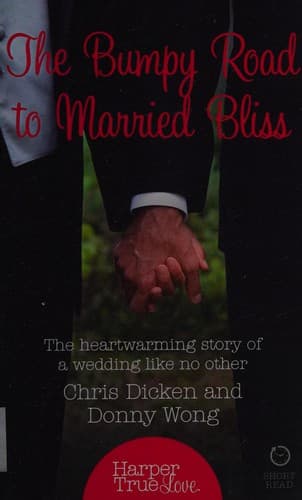 Cover of The bumpy road to married bliss