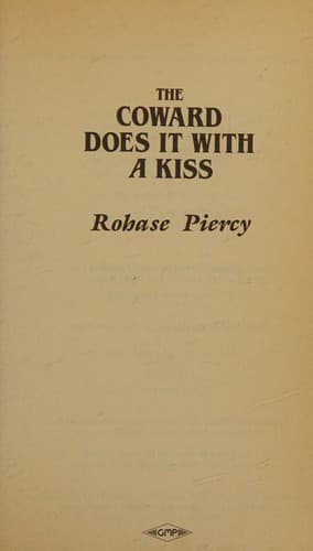 Cover of The Coward Does It with a Kiss