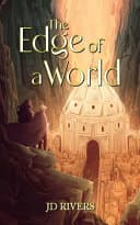 Cover of The Edge of a World