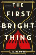 Cover of The First Bright Thing