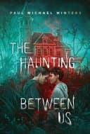 Cover of The Haunting Between Us