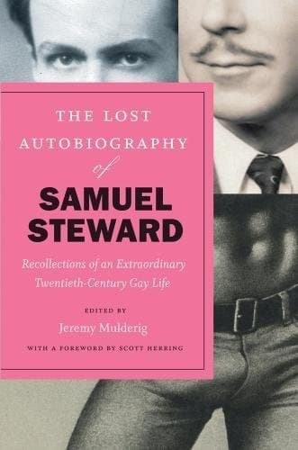 Cover of The Lost Autobiography of Samuel Steward
