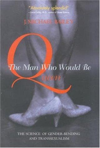Cover of The Man Who Would Be Queen
