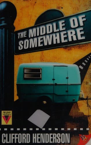 Cover of The middle of somewhere