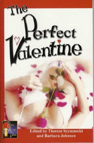 Cover of The Perfect Valentine (Bella After Dark)