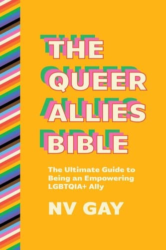 Cover of The Queer Allies Bible
