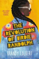 Cover of The Revolution of Birdie Randolph