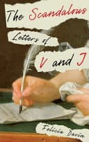 Cover of The Scandalous Letters of V and J