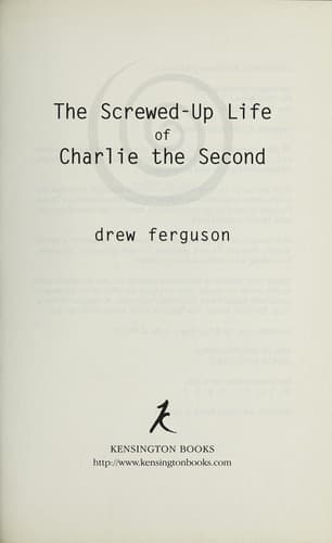 Cover of The screwed-up life of Charlie the Second