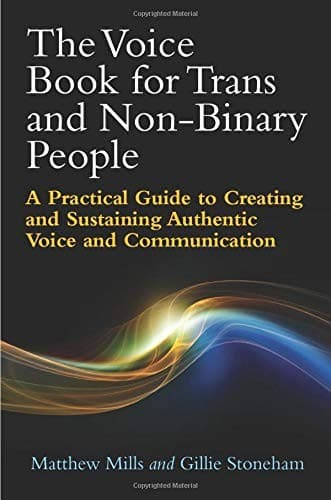 Cover of The Voice Book for Trans and Non-Binary People