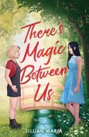 Cover of There's Magic Between Us