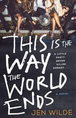 Cover of This Is the Way the World Ends