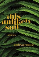Cover of This Unlikely Soil