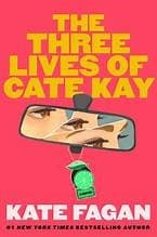 Cover of Three Lives of Cate Kay