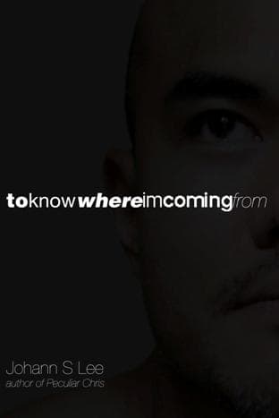 Cover of To Know Where I'm Coming From