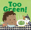 Cover of Too Green!