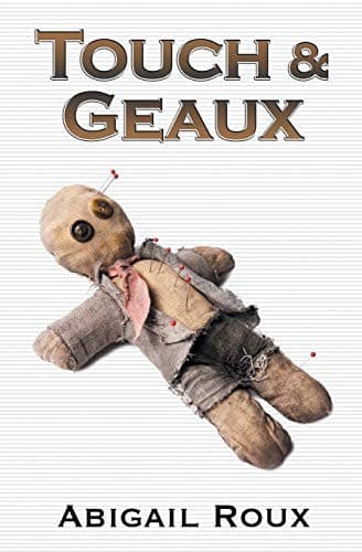 Cover of Touch & Geaux