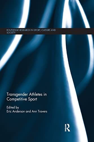 Cover of Transgender Athletes in Competitive Sport