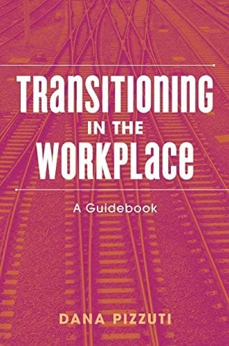 Cover of Transitioning in the Workplace
