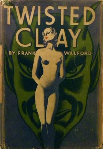 Cover of Twisted Clay