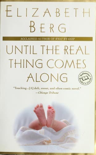 Cover of Until the real thing comes along