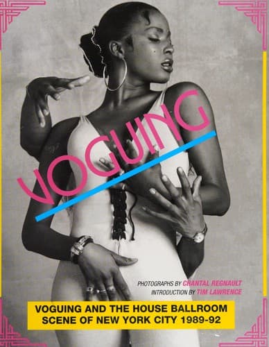 Cover of Voguing and the ballroom scene of New York City 1989-92