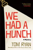 Cover of We Had a Hunch