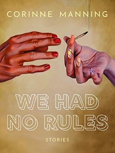 Cover of We Had No Rules