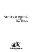 Cover of We too are drifting